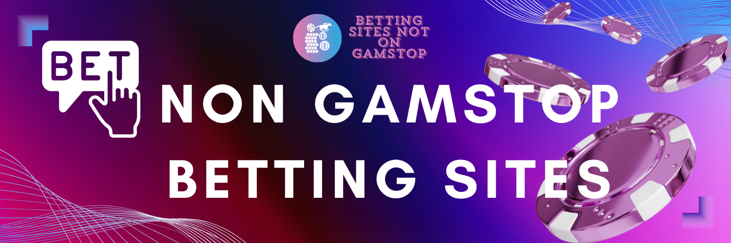 Exploring Sportsbooks Not on GamStop A Guide to Your Betting Options